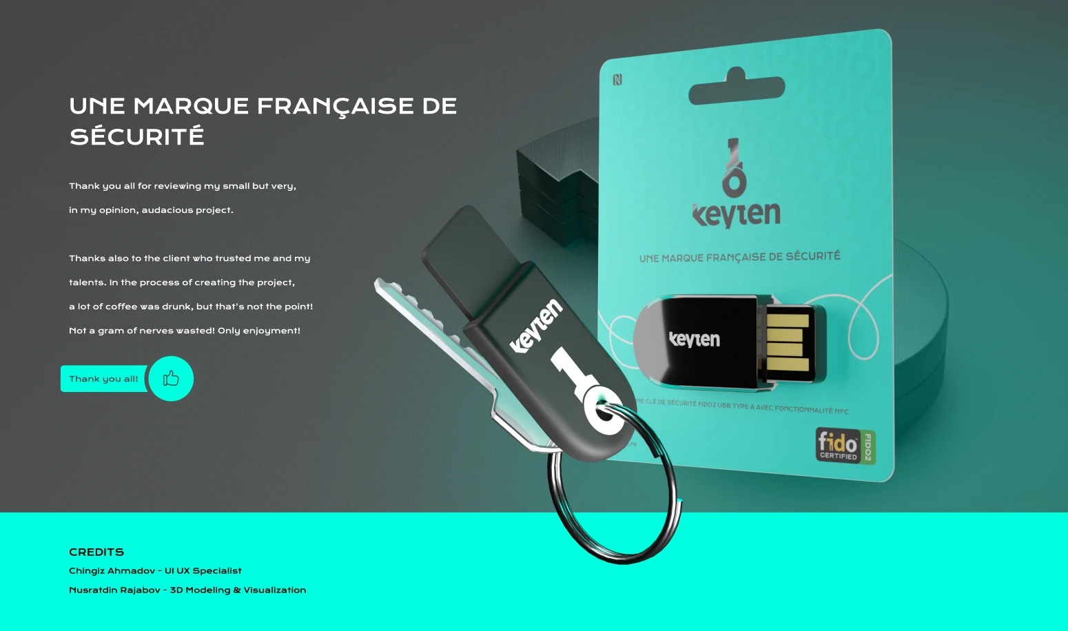 Keyten closing slide: the product and packaging, with credits — UI/UX and 3D modeling